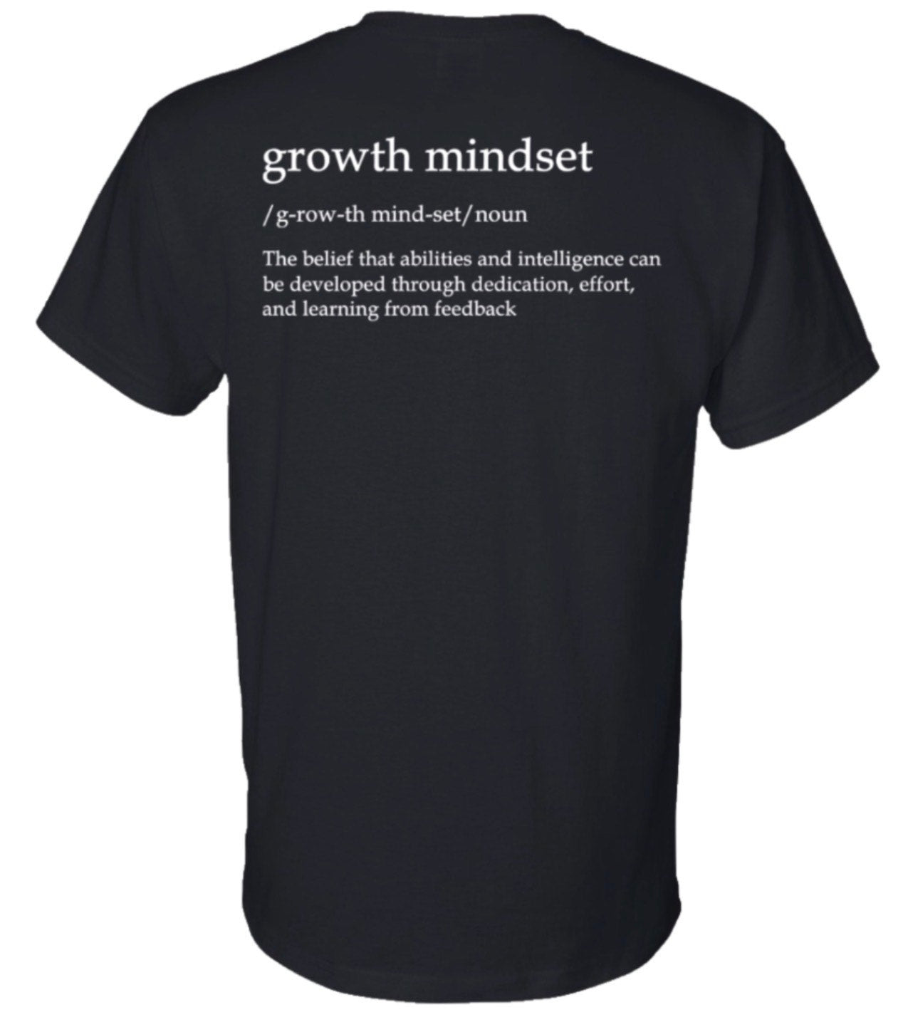 Growth Mindset Gildan Dryblend T-shirt - Black