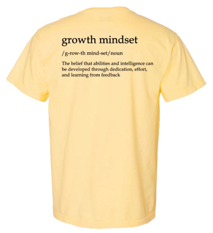 Growth Mindset Comfort Colors T-shirt - Butter Yellow